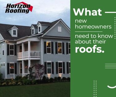 What New Homeowners Need To Know About Their Roofs